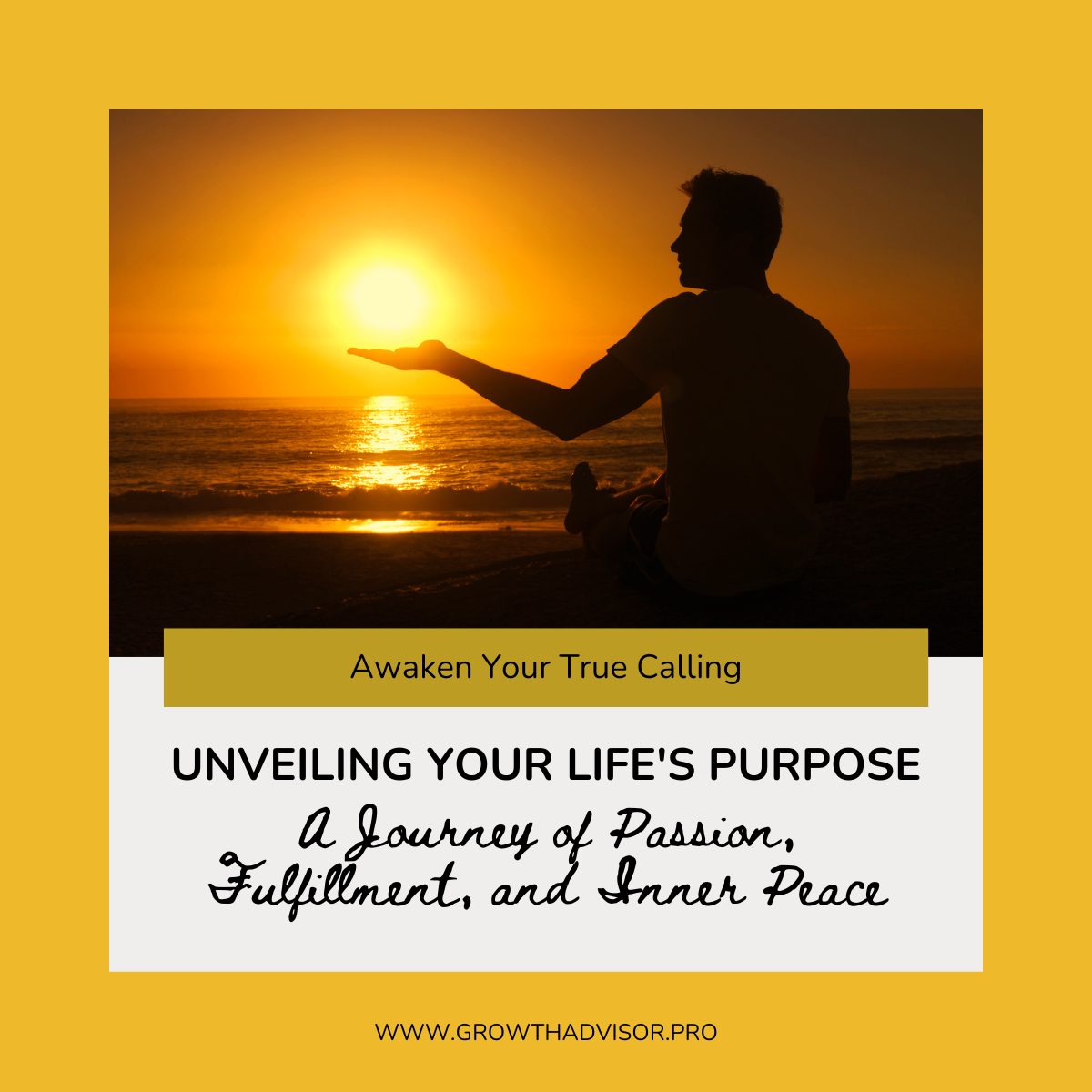 Unveiling Your Life’s Purpose: A Journey of Passion, Fulfillment, and Inner Peace