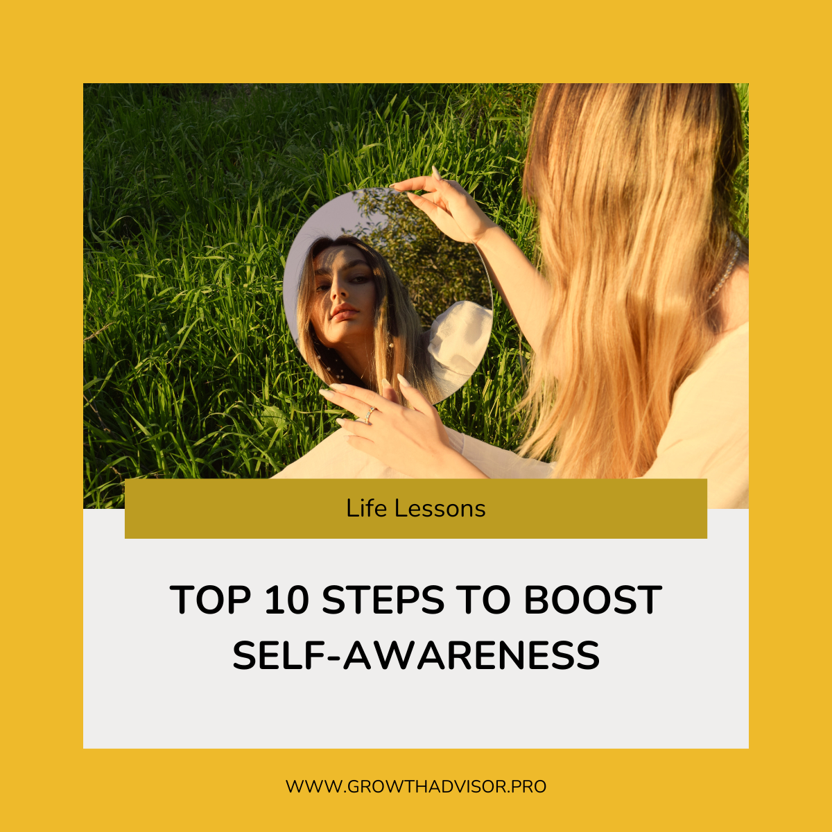Top 10 Steps To Boost Self-Awareness