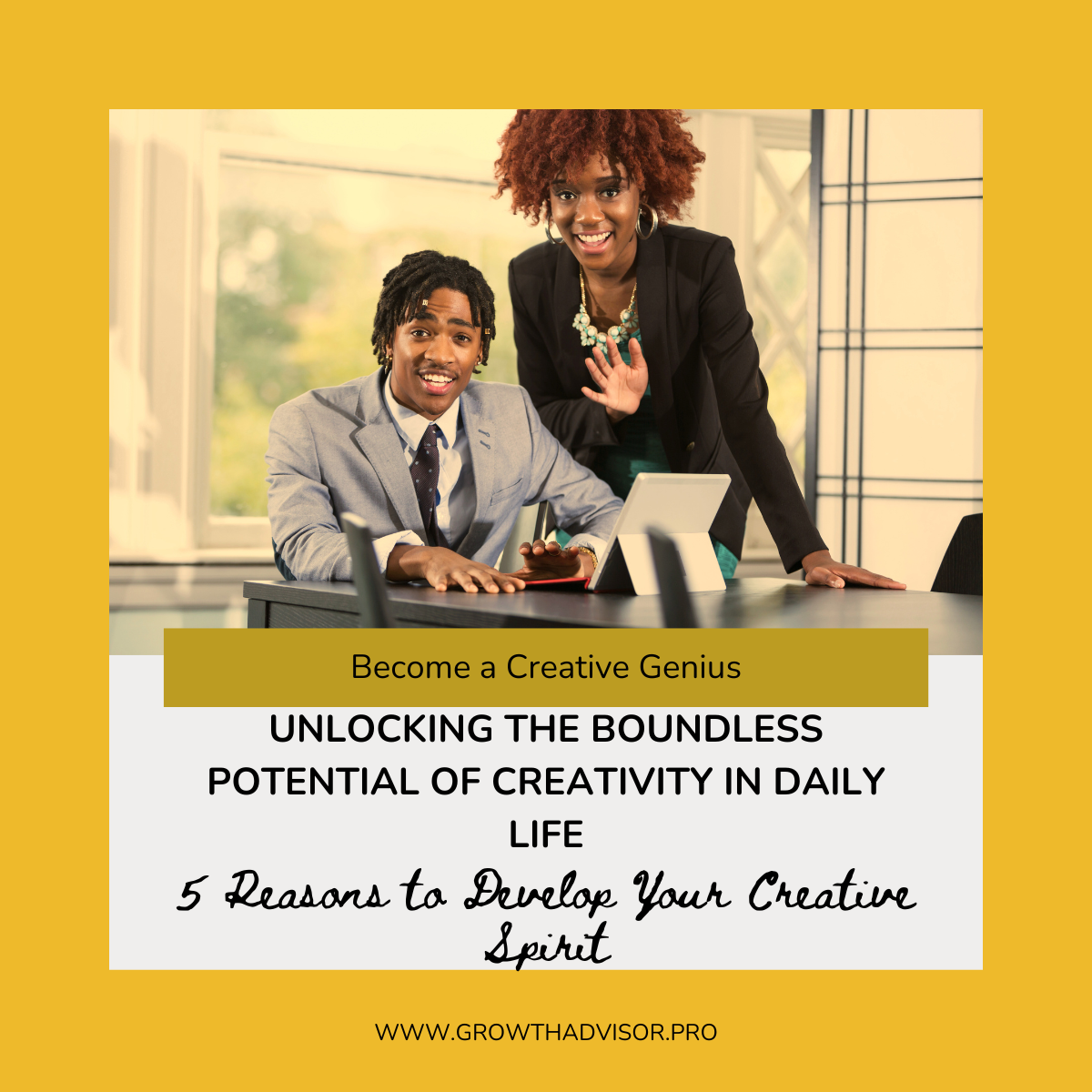 Unlocking the Boundless Potential of Creativity in Daily Life: 5 Reasons to Develop Your Creative Spirit