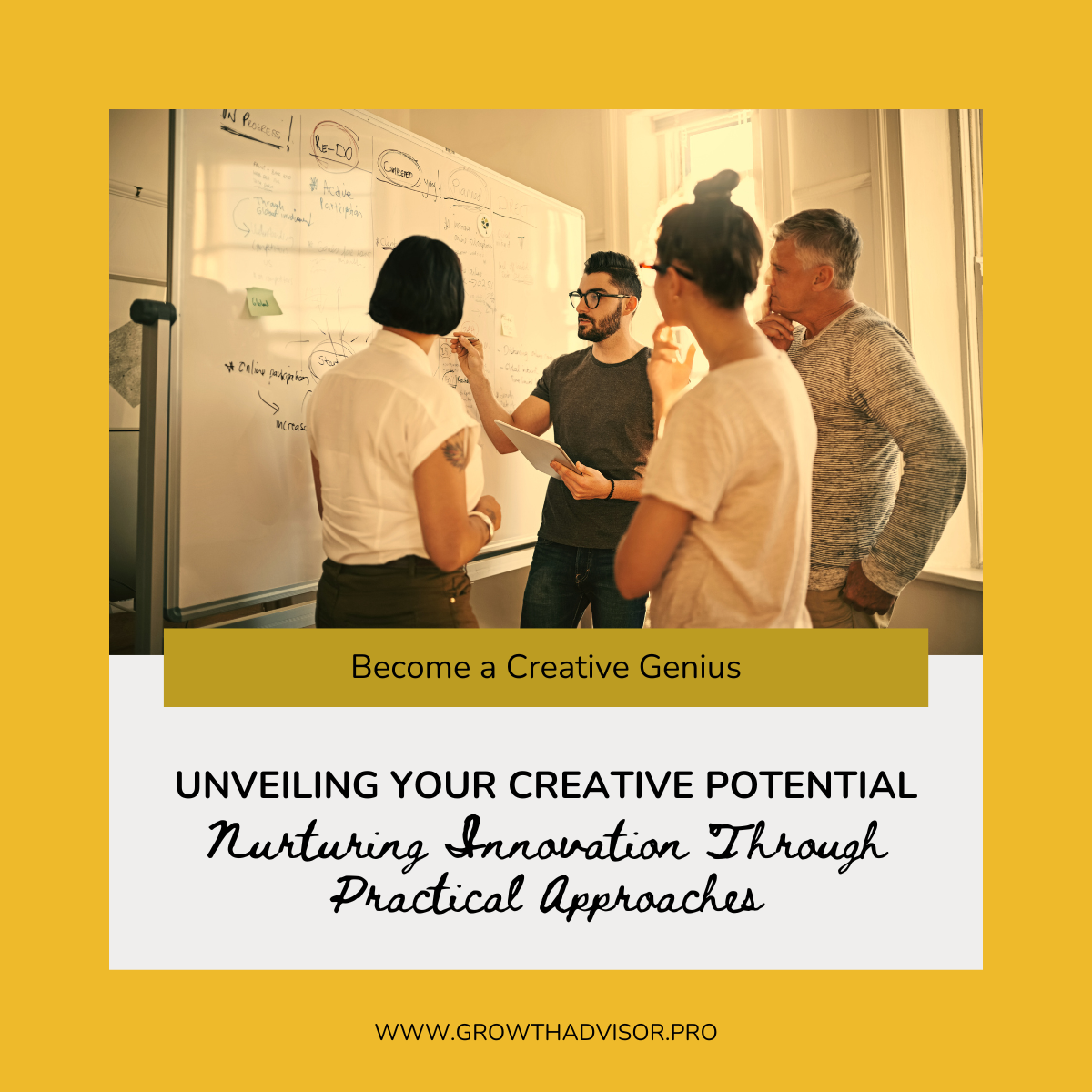 Unveiling Your Creative Potential: Nurturing Innovation Through Practical Approaches