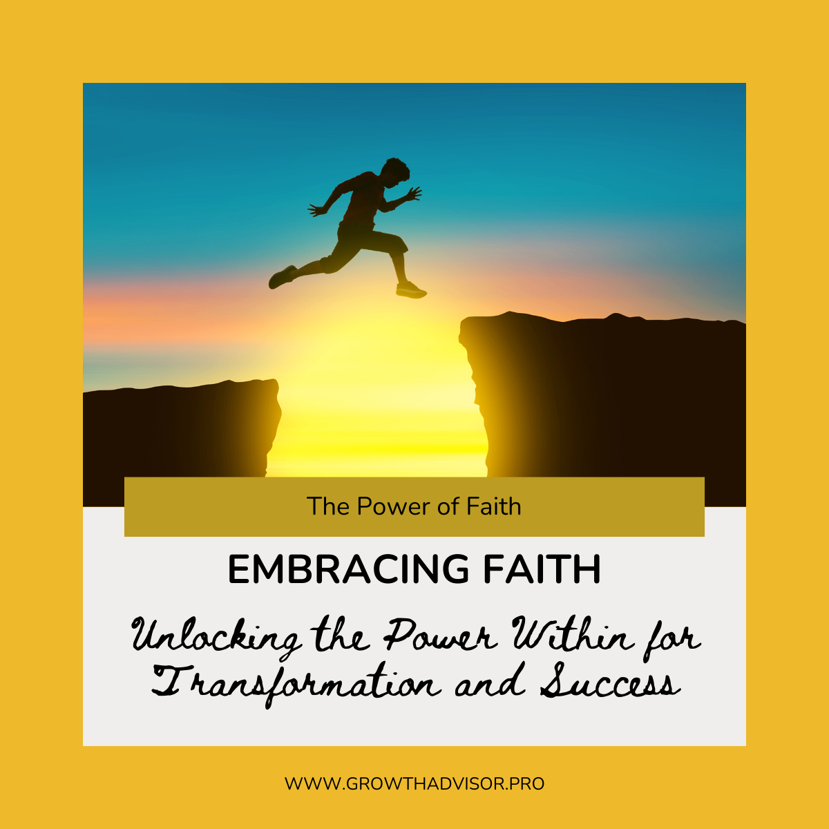 Embracing Faith: Unlocking the Power Within for Transformation and Success