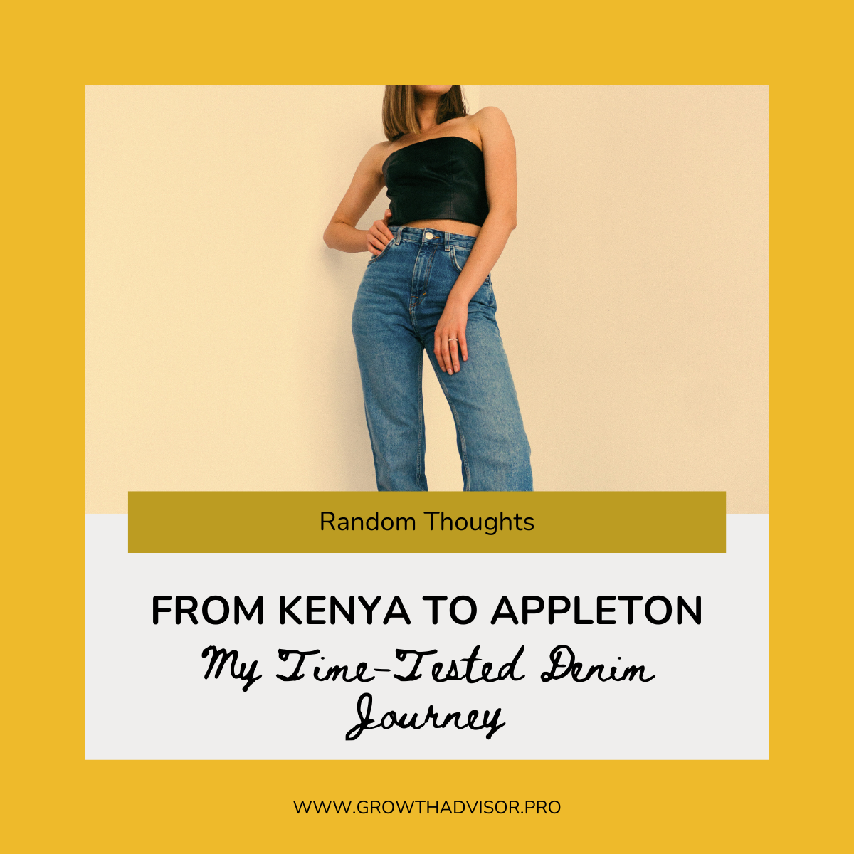 From Kenya to Appleton: My Time-Tested Denim Journey