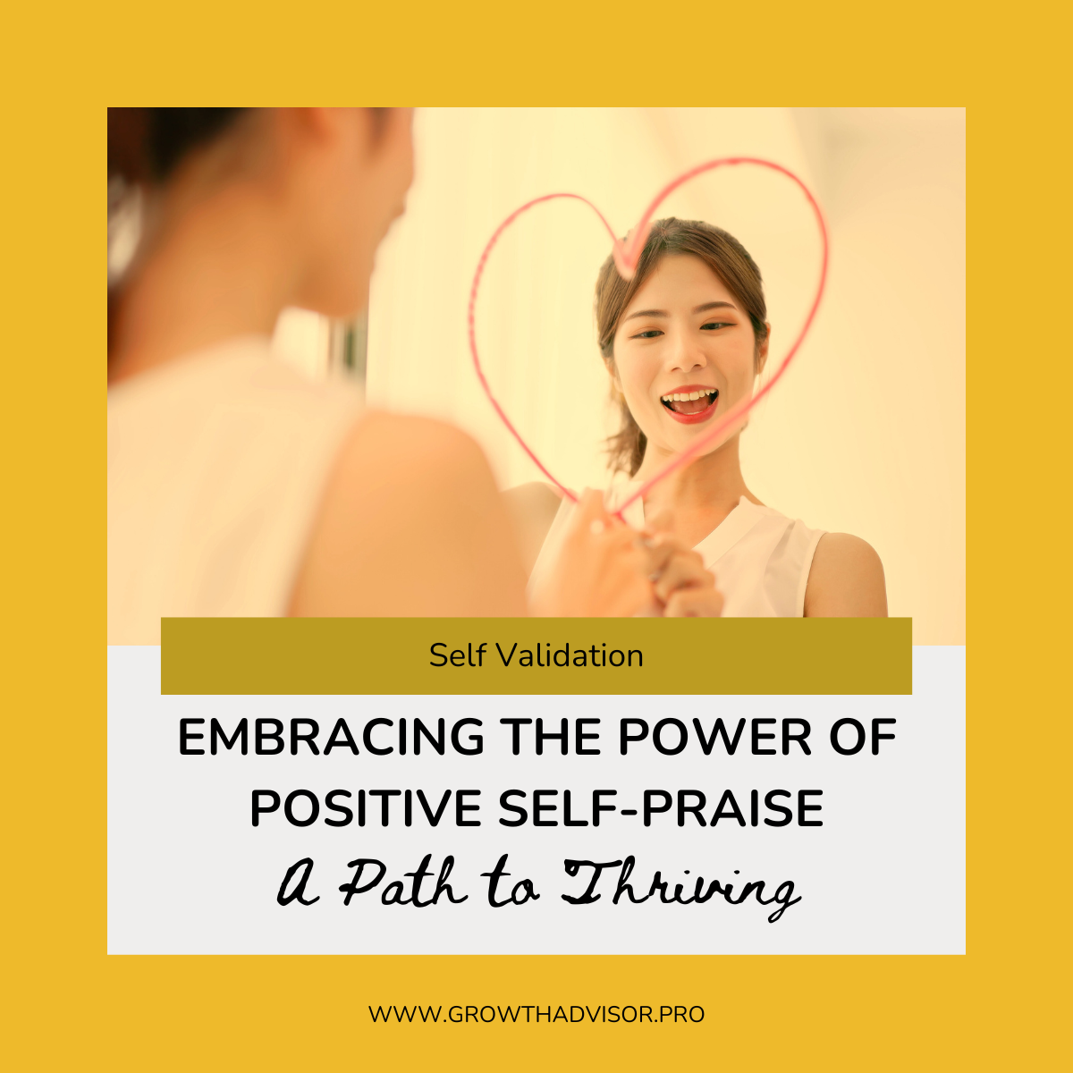 Embracing the Power of Positive Self-Praise: A Path to Thriving