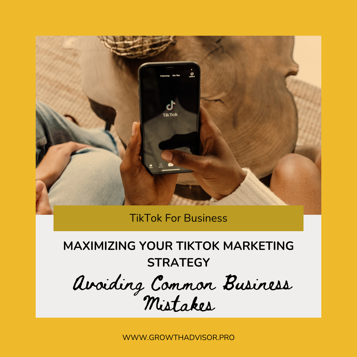 Maximizing Your TikTok Marketing Strategy: Avoiding Common Business Mistakes