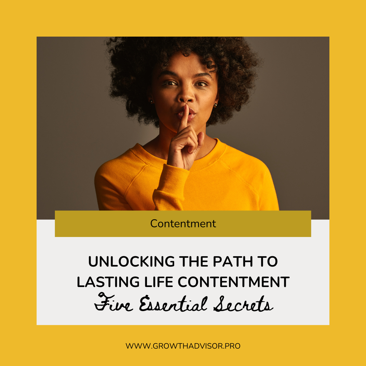 Unlocking the Path to Lasting Life Contentment: Five Essential Secrets