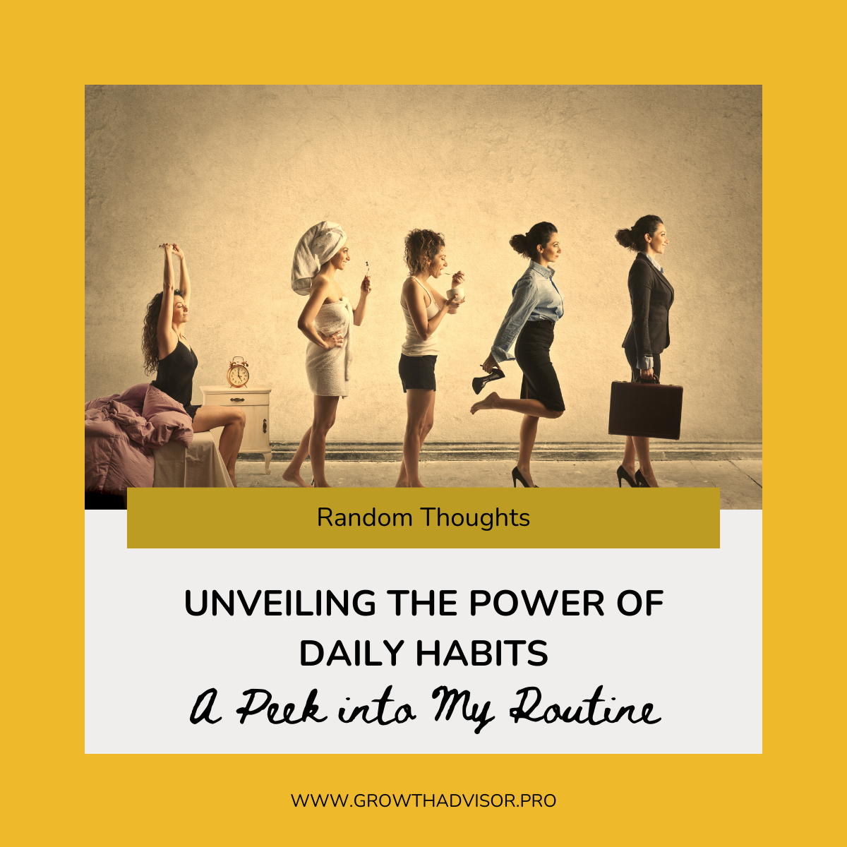 Unveiling the Power of Daily Habits: A Peek into My Routine