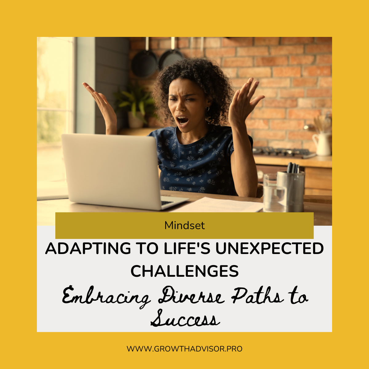 Adapting to Life’s Unexpected Challenges: Embracing Diverse Paths to Success