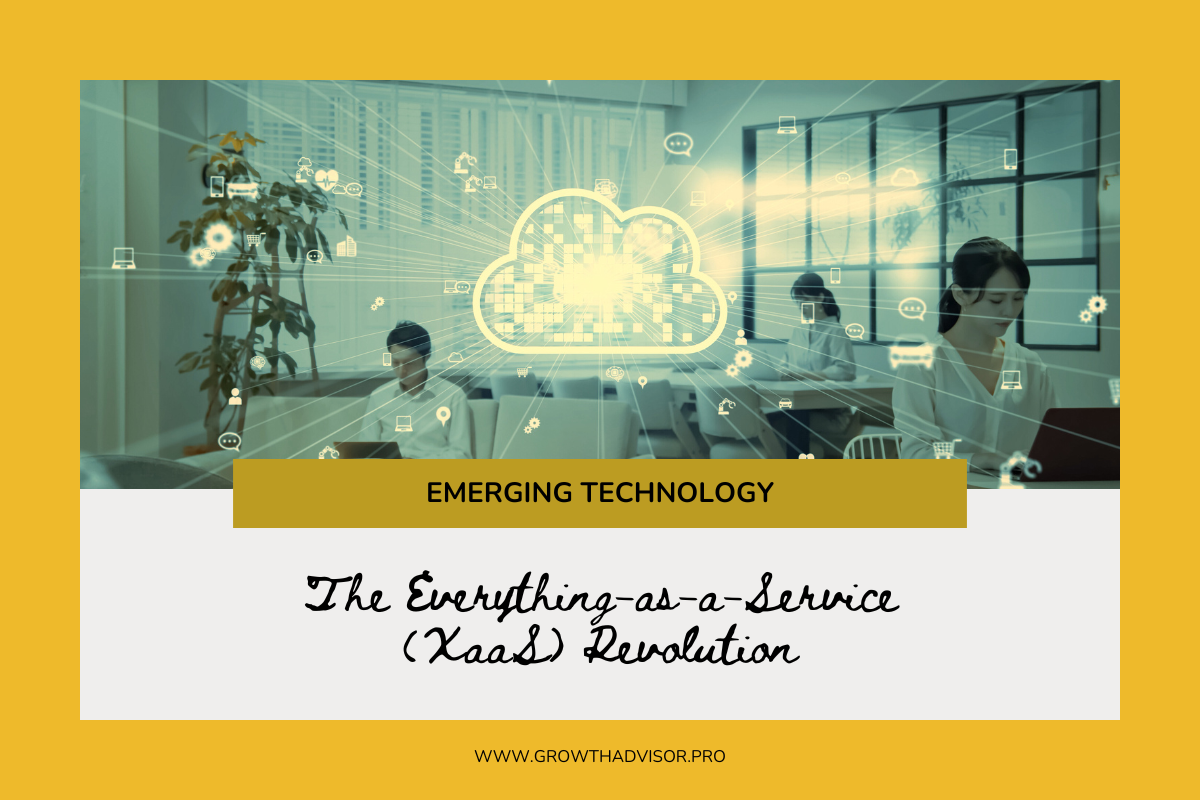 The Everything-as-a-Service (XaaS) Revolution